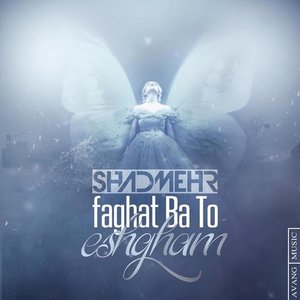 Faghat Ba to Eshgham - Single