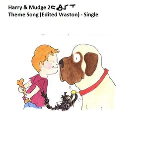 Harry & Mudge 2: Theme Song - Single