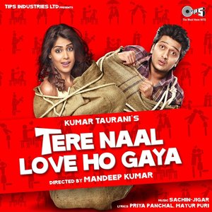 Tere Naal Love Ho Gaya (Original Motion Picture Soundtrack)