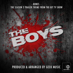 Bones (From "The Boys Season 3 Trailer")