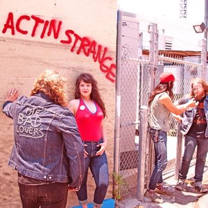 Actin' Strange