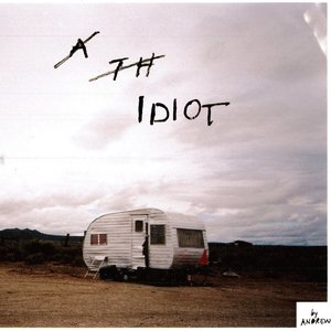 Idiot