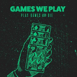 Play Games & Die