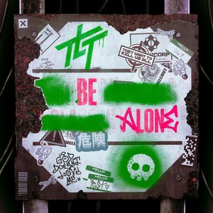 Be Alone - Single