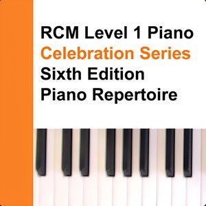 RCM Level 1 Piano Repertoire