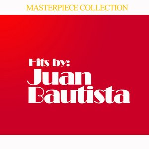 Hits by Juan Bautista