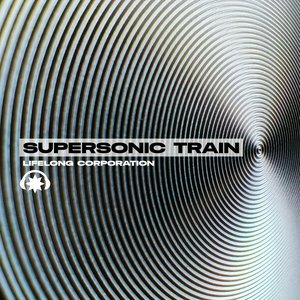 Supersonic Train