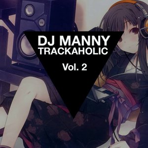 Trackaholic Vol. 2