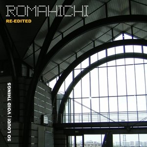 Romahichi (Re-Edited)
