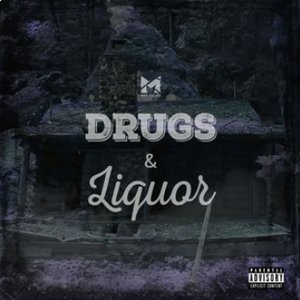 Drugs & Liquor