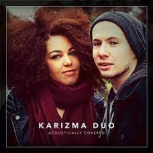 Karizma Duo - Acoustically Covered - Zortam Music