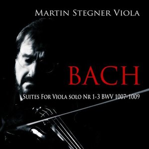 Bach: Suites For Viola Solo 1-3