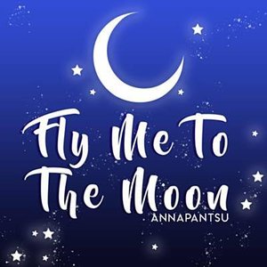 Fly Me to the Moon - Single