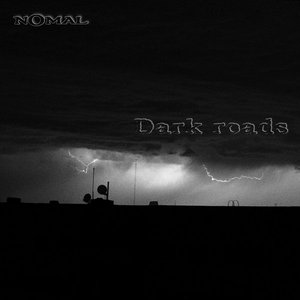 Dark Roads