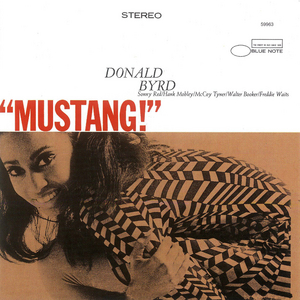 Donald Byrd - Mustang - Zortam Music