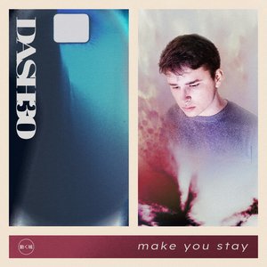 Make You Stay