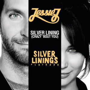 “Silver Lining (Crazy 'Bout You)”的封面