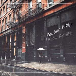 I Know Too Well - Single