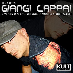 Kult Records Presents:The KULT of Giangi Cappai