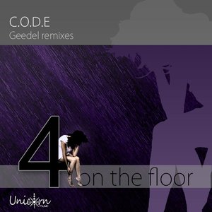 4 On The Floor (Geedel Remixes) EP