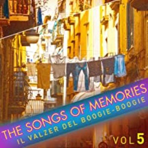 The Songs of Memories: Il Valzer Del Boogie-Boogie, Vol. 5
