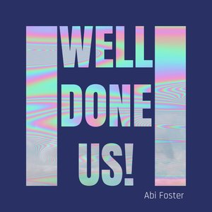 Well Done Us!