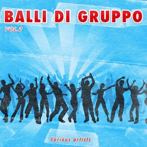 I balli di gruppo, vol. 2