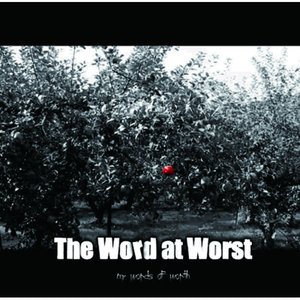 THE WORD AT WORST 的头像