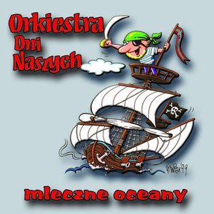 Mleczne oceany