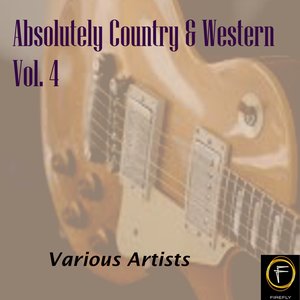 Absolutely Country & Western, Vol. 4