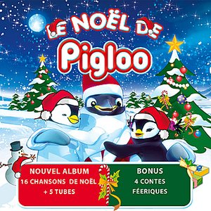 Le Noël de Pigloo