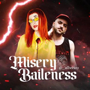 Misery Baileness