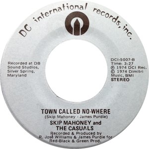 Seems Like (The Love We Had Is Dead And Gone) / Town Called No-Where