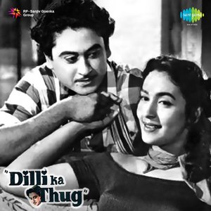 Dilli Ka Thug (Original Motion Picture Soundtrack)