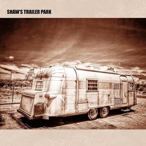 Shaw's Trailer Park