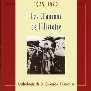 'Les chansons de l'Histoire 1925 - 1929'の画像