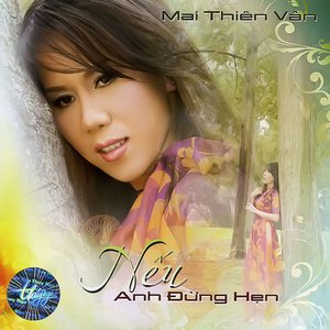 Nếu anh đừng hẹn