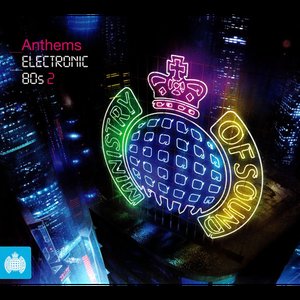 Anthems Electronic 80s 2