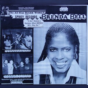 It Ain't Nobody's Business What Brenda Bell May Do!