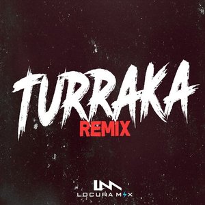 Turraka (Remix)