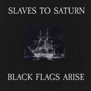 Black Flags Arise
