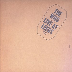 Live At Leeds (25th Anniversary Edition)