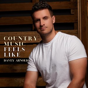 Country Music Feels Like