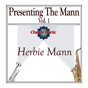 Presenting The Mann Vol. 1
