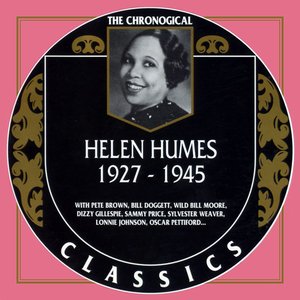 The Chronological Classics: Helen Humes 1927-1945