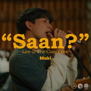 Saan? (Live at the Cozy Cove)