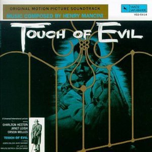 Touch of Evil (Original Motion Picture Soundtrack)