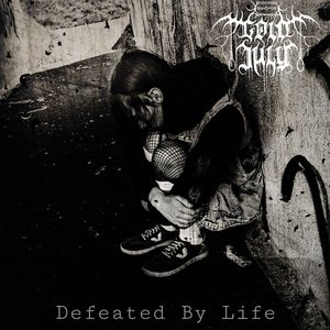 Defeated by Life (Demo)