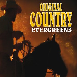 Original Country Evergreens