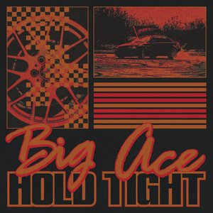 HOLD TIGHT